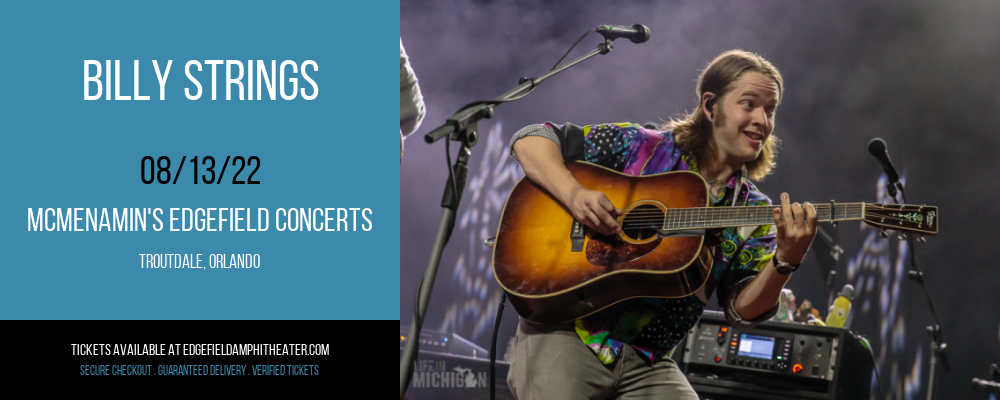 Billy Strings at McMenamin's Edgefield Concerts